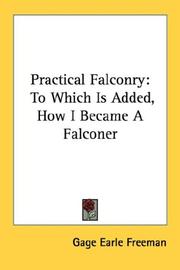 Practical falconry by Gage Earle Freeman