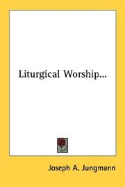 Cover of: Liturgical Worship...