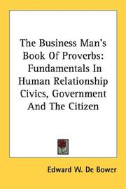 The Business Man's Book Of Proverbs by Edward W. De Bower