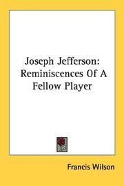 Cover of: Joseph Jefferson: Reminiscences Of A Fellow Player