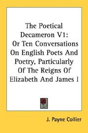 Cover of: The Poetical Decameron V1 by J. Payne Collier, J. Payne Collier