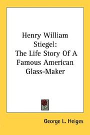 Cover of: Henry William Stiegel by George L. Heiges