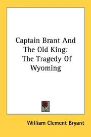 Captain Brant and the Old King by William Clement Bryant