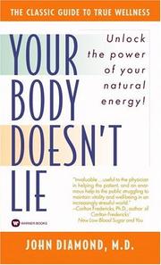 Cover of: Your Body Doesn't Lie by John Diamond