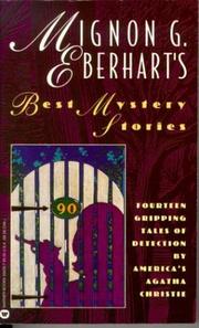 Cover of: Mignon G. Eberhart's Best Mystery Stories by Mignon Good Eberhart, Mignon Good Eberhart