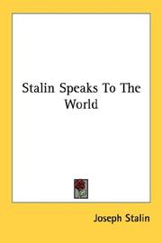 Cover of: Stalin Speaks To The World by Joseph Stalin