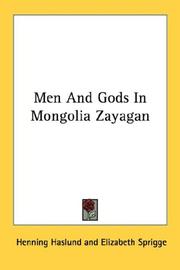 Cover of: Men And Gods In Mongolia Zayagan