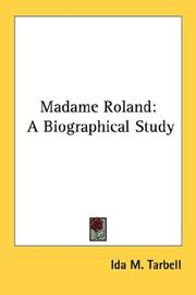 Cover of: Madame Roland | Ida Minerva Tarbell