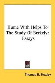 Cover of: Hume With Helps To The Study Of Berkely by Thomas Henry Huxley