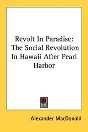 Cover of: Revolt In Paradise: The Social Revolution In Hawaii After Pearl Harbor