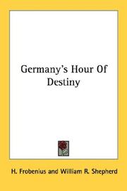 Cover of: Germany's Hour Of Destiny