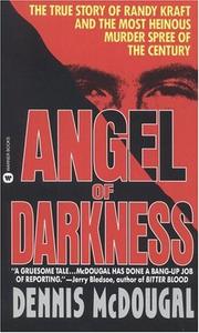 Cover of: Angel of Darkness by Dennis McDougal, Dennis McDougal