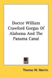 Cover of: Doctor William Crawford Gorgas Of Alabama And The Panama Canal