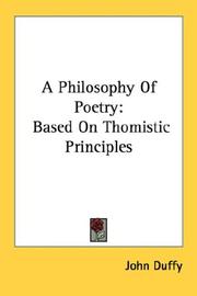 Cover of: A Philosophy Of Poetry by John Duffy