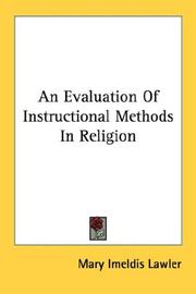 Cover of: An Evaluation Of Instructional Methods In Religion