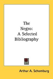 Cover of: The Negro: A Selected Bibliography