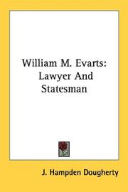 Cover of: William M. Evarts: Lawyer And Statesman