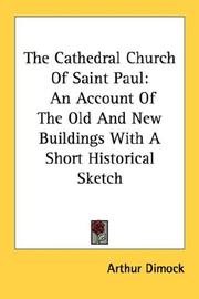 Cover of: The Cathedral Church Of Saint Paul by Arthur Dimock