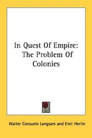 In Quest Of Empire by Walter Consuelo Langsam