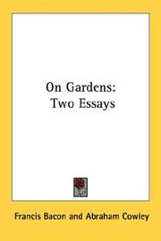 Cover of: On Gardens: Two Essays