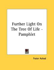 Cover of: Further Light On The Tree Of Life - Pamphlet