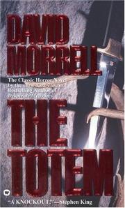 Cover of: The Totem by David Morrell