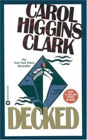 Cover of: Decked by Carol Higgins Clark