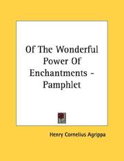 Cover of: Of The Wonderful Power Of Enchantments - Pamphlet