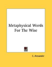 Cover of: Metaphysical Words For The Wise