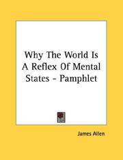Cover of: Why The World Is A Reflex Of Mental States - Pamphlet