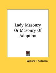 Cover of: Lady Masonry Or Masonry Of Adoption