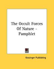 Cover of: The Occult Forces Of Nature - Pamphlet by Kessinger Publishing