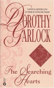 Cover of: The Searching Hearts by Dorothy Garlock
