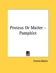 Cover of: Proteus Or Matter - Pamphlet by Francis Bacon