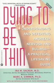 Cover of: Dying to be thin by Ira M. Sacker