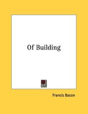 Cover of: Of Building by Francis Bacon