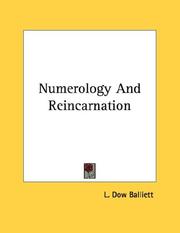 Cover of: Numerology And Reincarnation by L. Dow Balliett