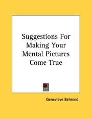 Cover of: Suggestions For Making Your Mental Pictures Come True