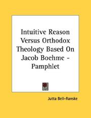 Intuitive Reason Versus Orthodox Theology Based On Jacob Boehme - Pamphlet