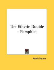 Cover of: The Etheric Double - Pamphlet by Annie Wood Besant