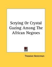 Cover of: Scrying Or Crystal Gazing Among The African Negroes