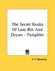 Cover of: The Secret Books Of Lam-Rin And Dzyan - Pamphlet by Елена Петровна Блаватская