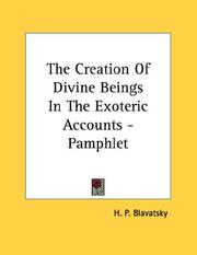 Cover of: The Creation Of Divine Beings In The Exoteric Accounts - Pamphlet