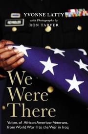 We were there by Yvonne Latty, Ron Tarver