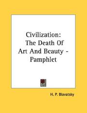 Cover of: Civilization: The Death Of Art And Beauty - Pamphlet