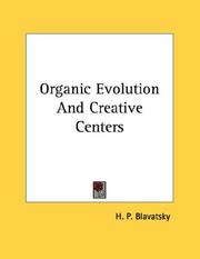Cover of: Organic Evolution And Creative Centers
