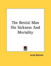 Cover of: The Bestial Man His Sickness And Mortality