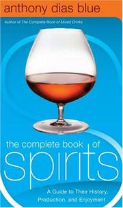 Cover of: The Complete Book of Spirits by Anthony Dias Blue