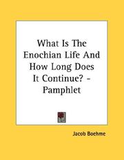 Cover of: What Is The Enochian Life And How Long Does It Continue? - Pamphlet