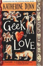 Cover of: Geek love by Katherine Dunn